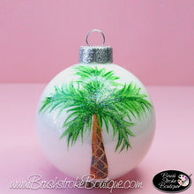 Hand Painted Ornament - Glass Ball Ornament - Palm Tree - Original Designs by Cathy Kraemer
