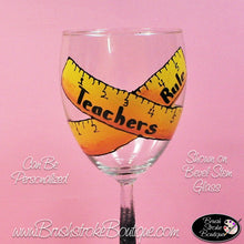 Hand Painted Wine Glass - Teachers Rule Coffee & Wine Set - Original Designs by Cathy Kraemer