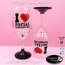 Hand Painted Wine Glass - Love Social Distancing - Original Designs by Cathy Kraemer